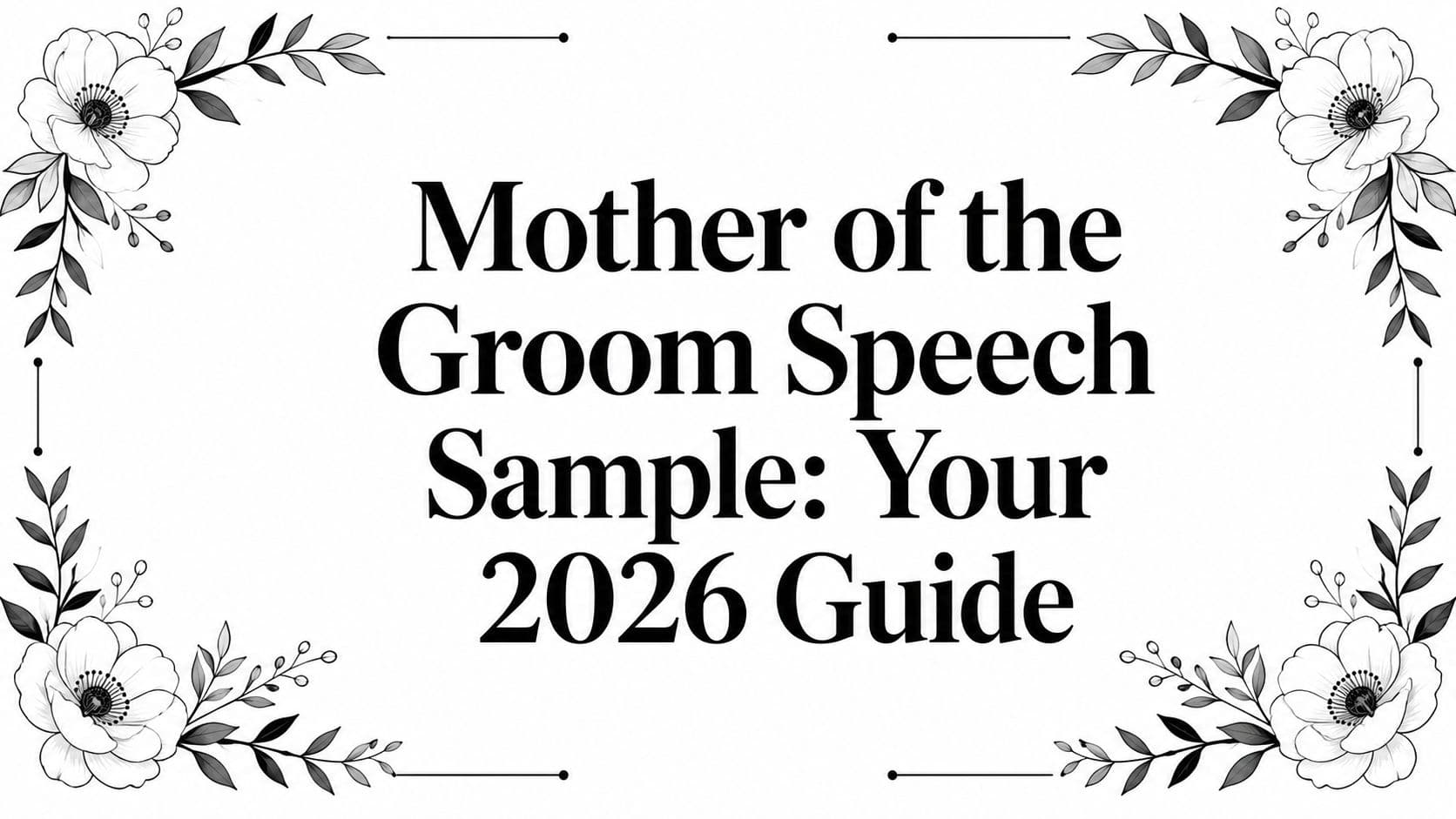 Mother of the Groom Speech Sample: Your 2026 Guide